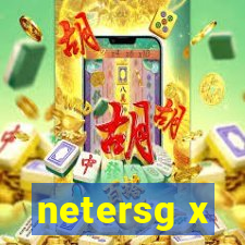 netersg x